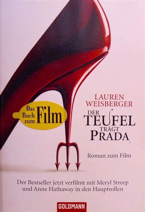 Der Teufel trägt Prada : Roman : Weisberger, Lauren, 1977